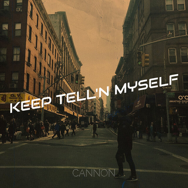 Keep Tell'n Myself