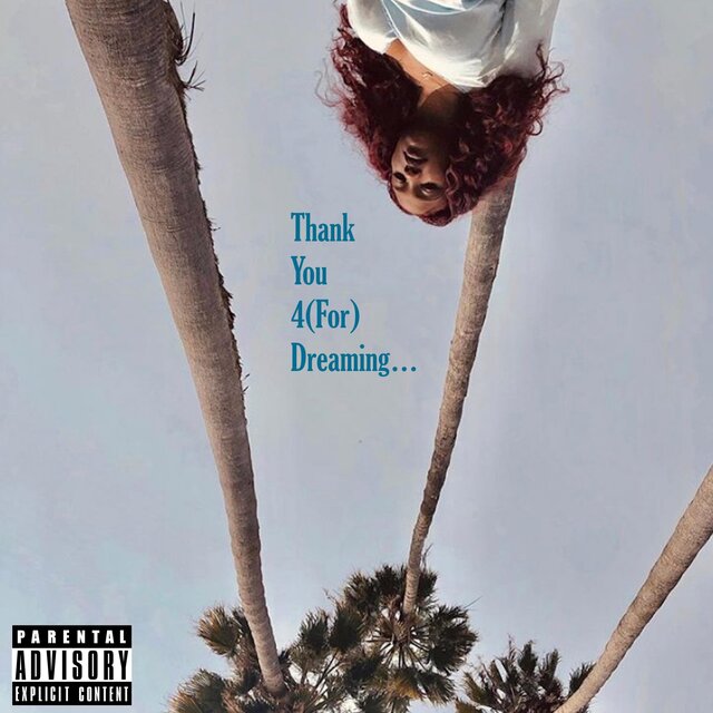 Thank You 4(For) Dreaming