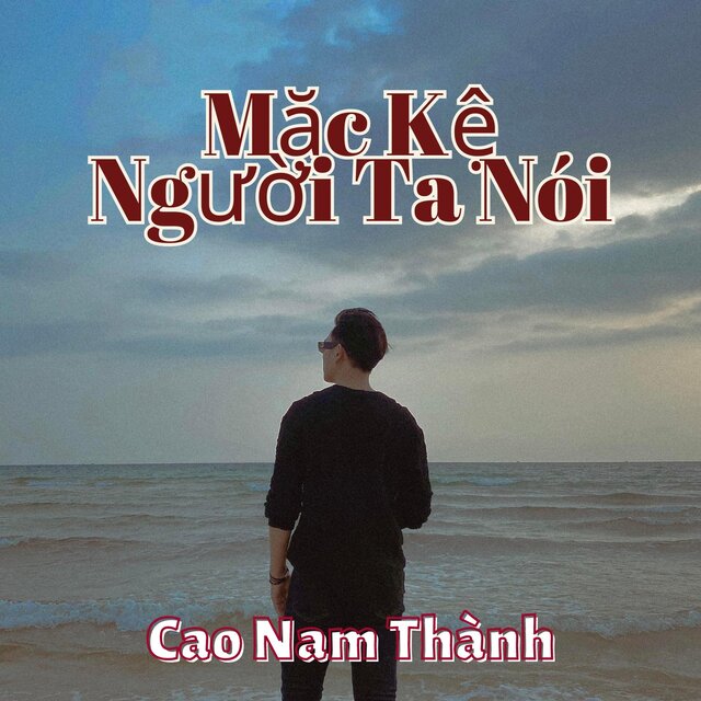 Mặc Kệ Người Ta Nói