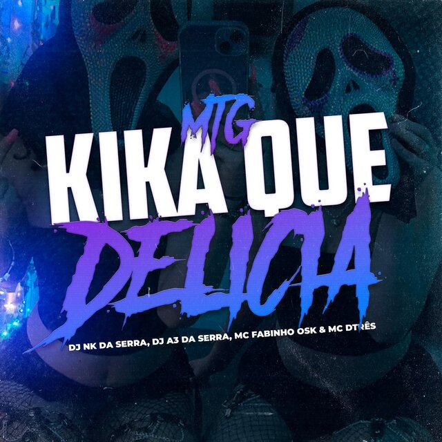 MTG KIKA QUE DELICIA (Versão BH)