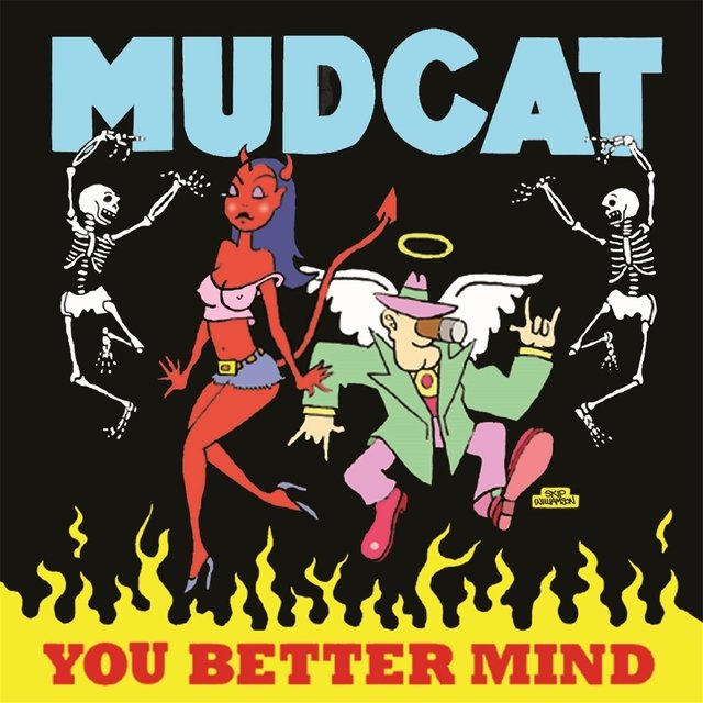 You Better Mind