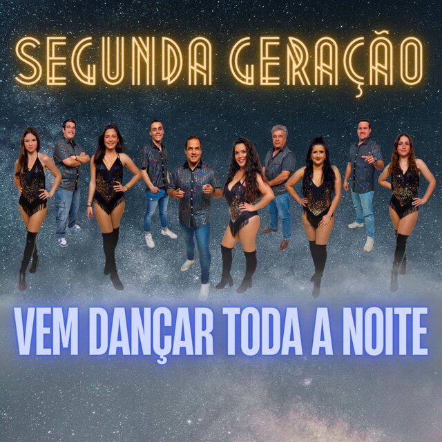 Vem Dançar Toda a Noite
