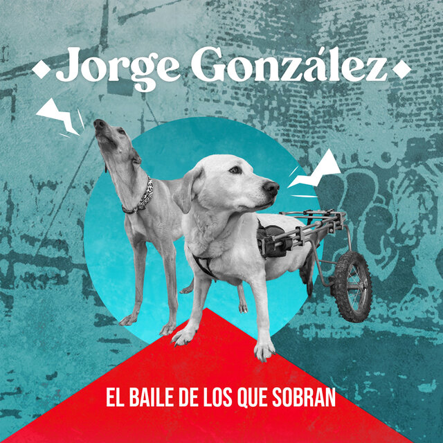 El Baile de los Que Sobran (Versión para Fundación Chile Mestizo)
