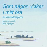 Som någon viskar i mitt öra, 