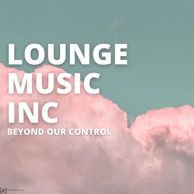 Beyond Our Control