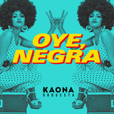 Oye, negra