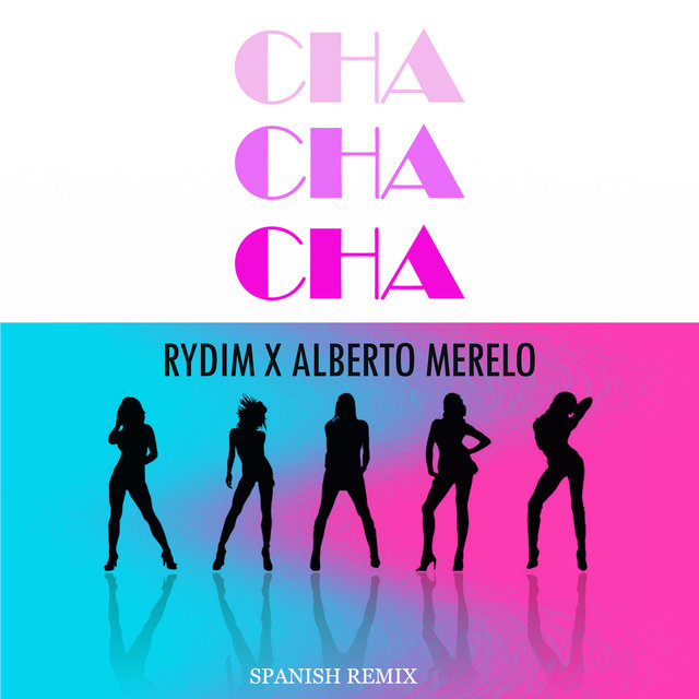 Cha Cha Cha (Spanish Remix)