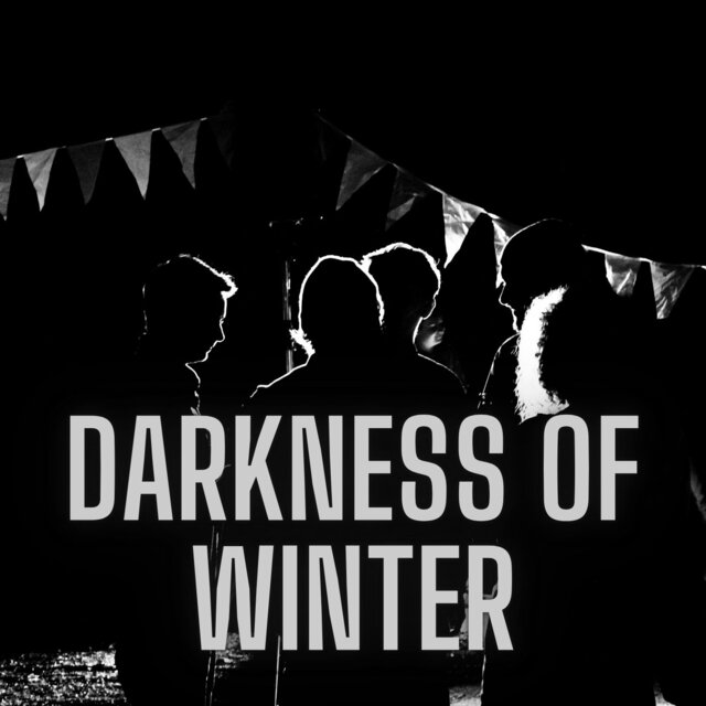 Darkness Of Winter