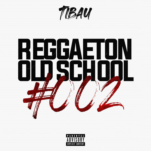 Reggaeton Old School #002