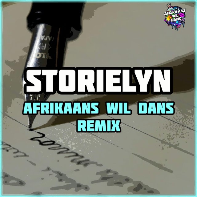 Storielyn (Afrikaans Wil Dans Remix)