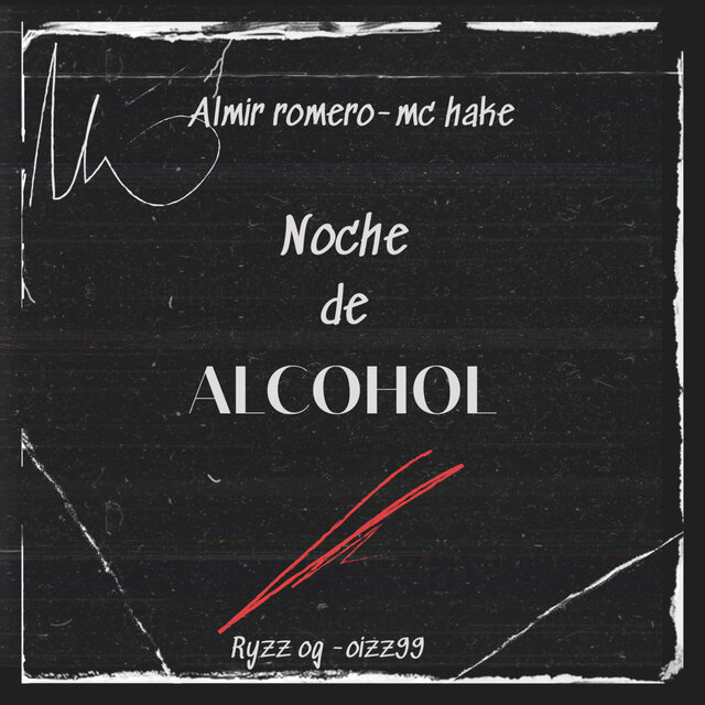 Noche de Alcohol