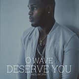 Deserve You