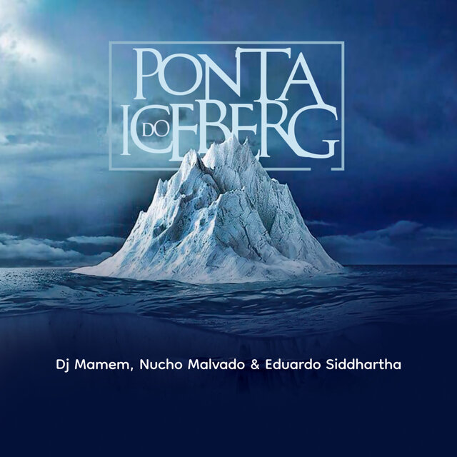 Ponta do Iceberg
