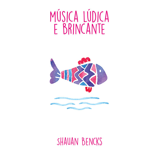Música Lúdica e Brincante
