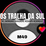 OS TRALHA DA SUL