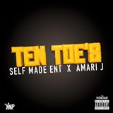 Ten Toes (feat. SelfMade Ent)