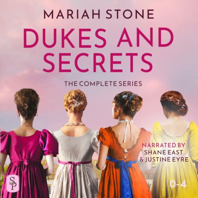 Dukes and Secrets - The Complete Series (5 Steamy Regency Romances)