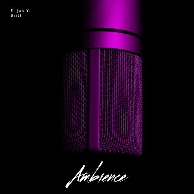 Ambience (feat. Britt)