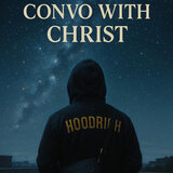 Convo With Christ