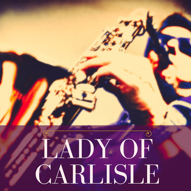 Lady of Carlisle