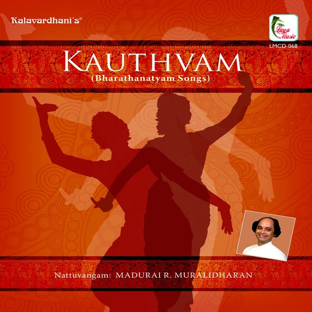 Kauthvam - Bharatahanatyam Songs