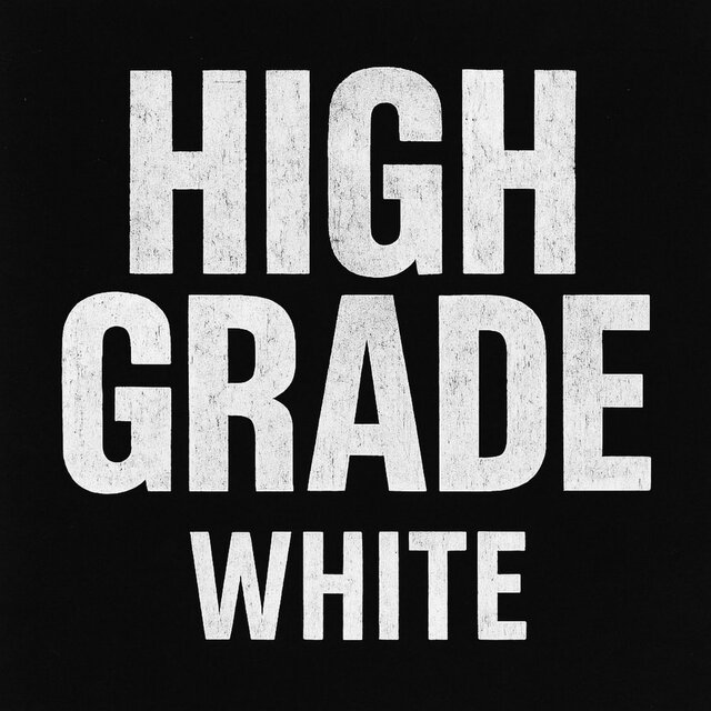 High Grade