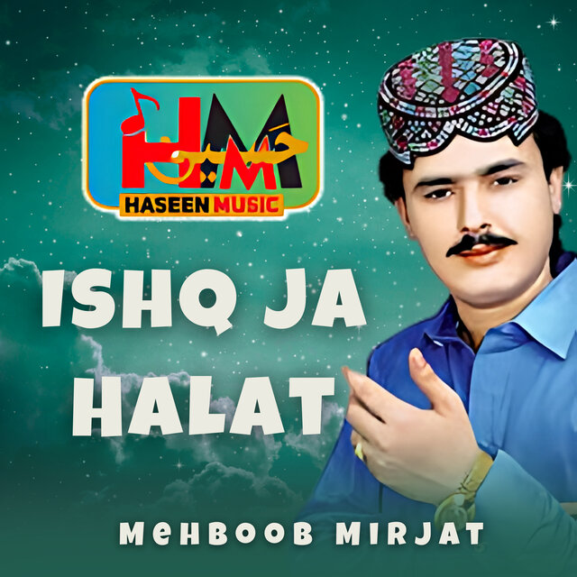 Ishq Ja Halat