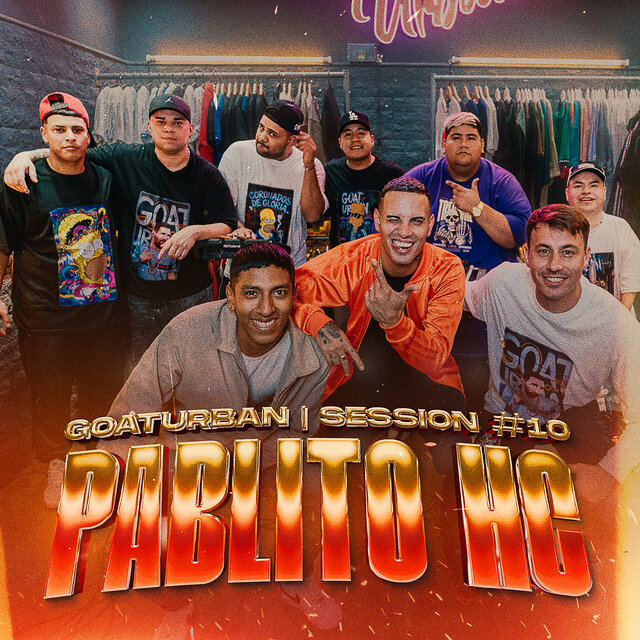 PABLITO HC GOATURBAN SESSION #10