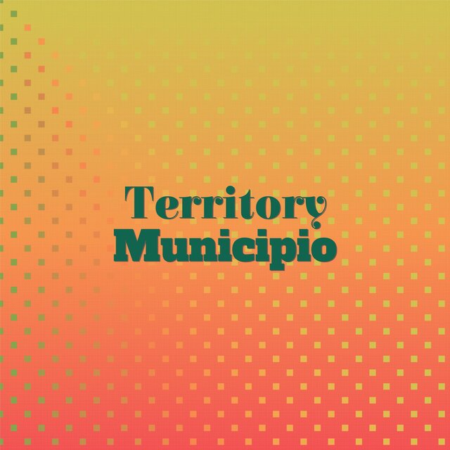 Territory Municipio