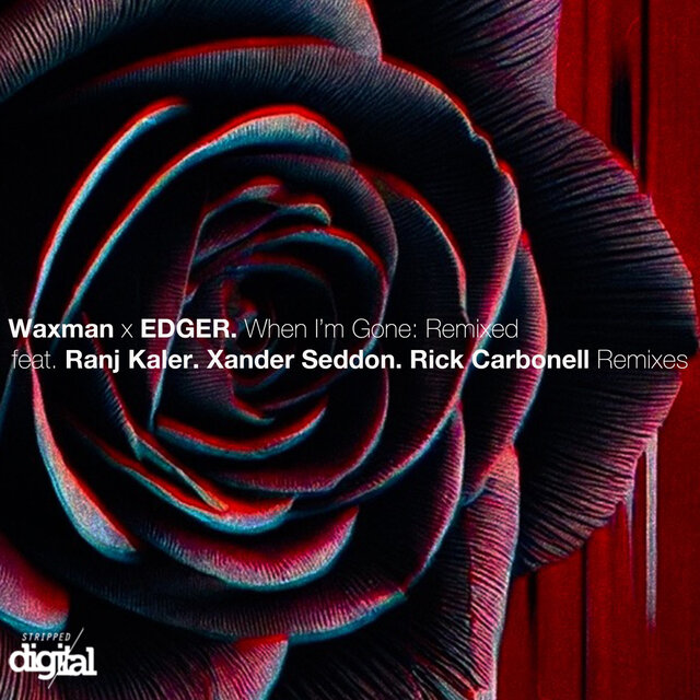 When I'm Gone (Ranj Kaler's Adios Remix)