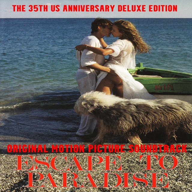 Escape to Paradise (Original Motion Picture Soundtrack) [The 35th U.S. Anniversary Deluxe Edition]