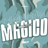Automotivo Melo Magico