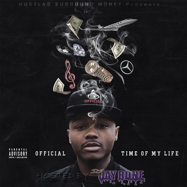 Time of My Life (Hosted by DJ Jay Bone)