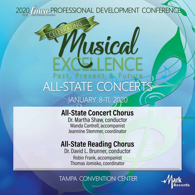 2020 Florida Music Education Association (FMEA): All-State Concert Chorus & All-State Reading Chorus [Live]