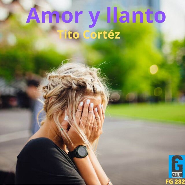 Amor Y Llanto
