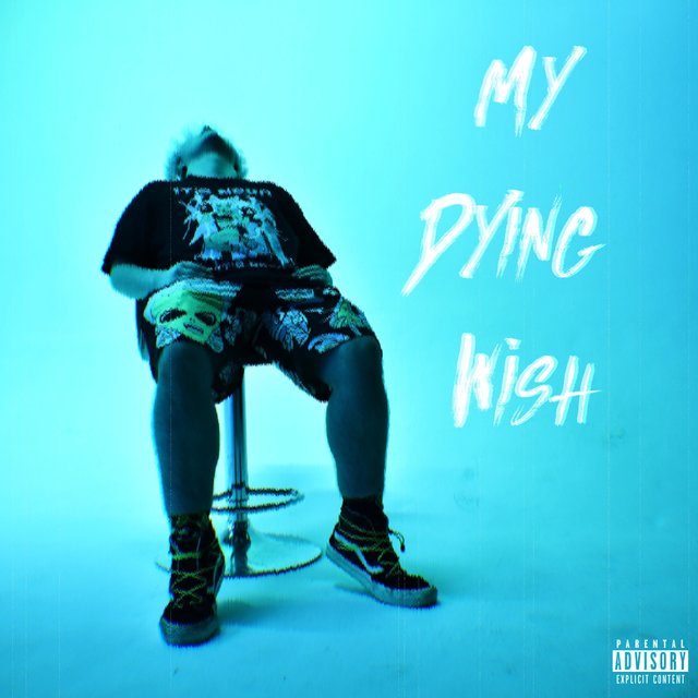 My Dying Wish
