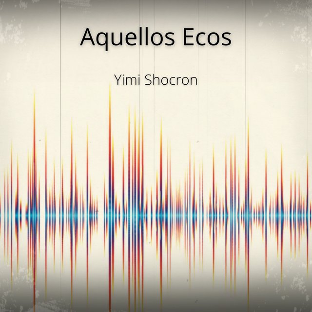 Aquellos Ecos