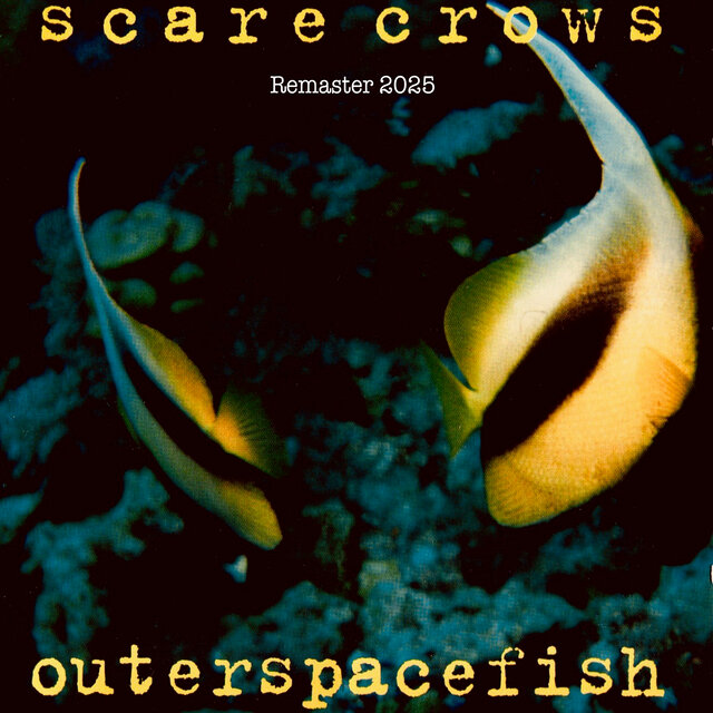 Outerspacefish (2025 Remaster)