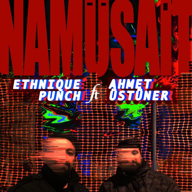 Namüsait (feat. Ahmet Üstüner)