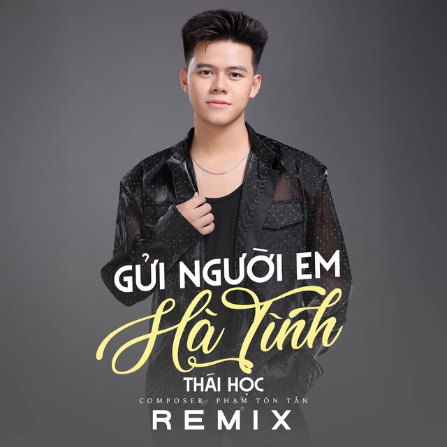 Gửi Người Em Hà Tĩnh (Remix)