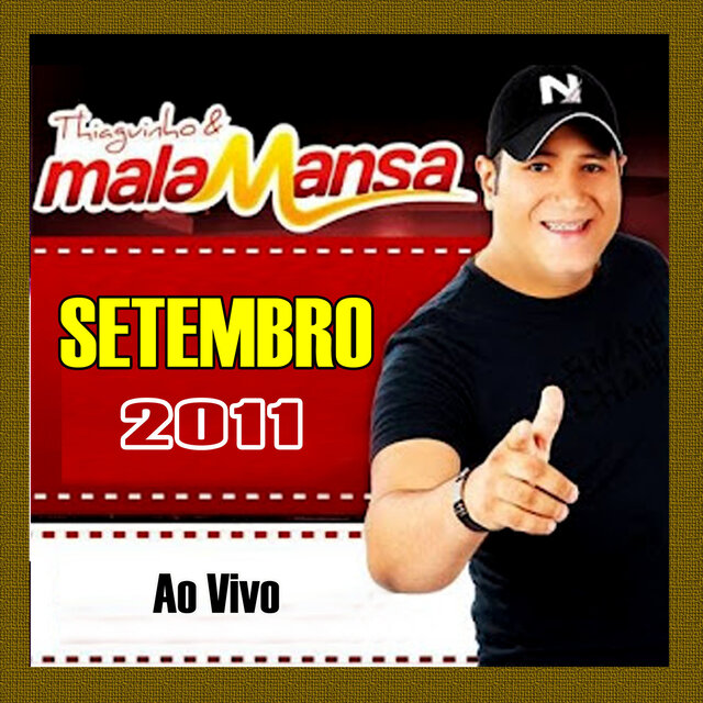 MALA MANSA - SETEMBRO 2011