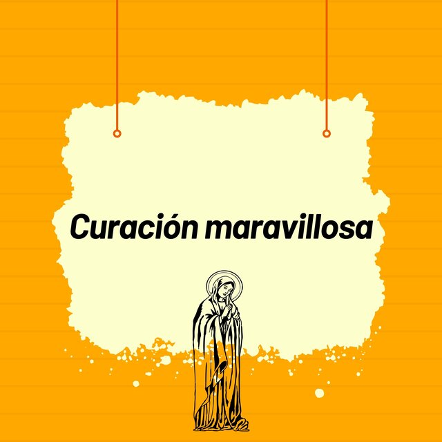 Curación maravillosa