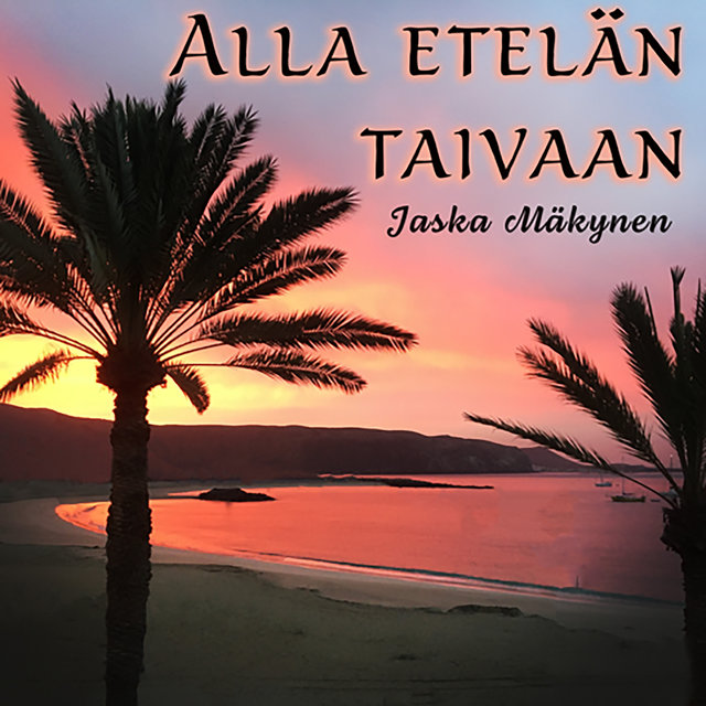 Alla etelän taivaan