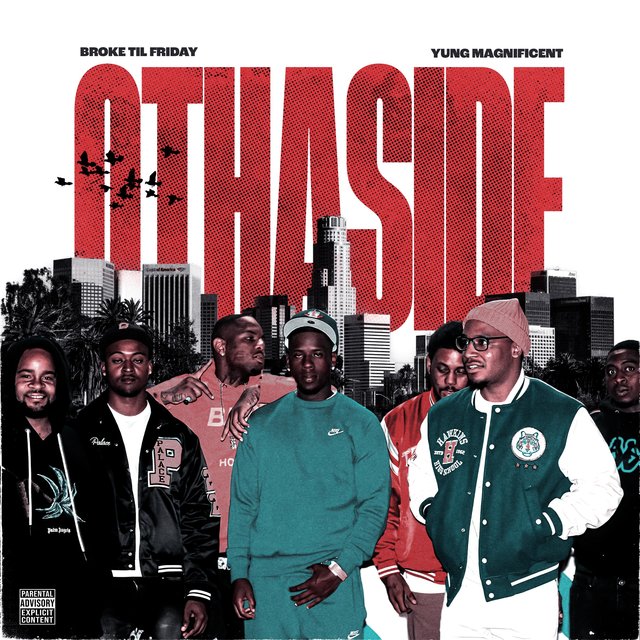 OthaSide (feat. Yung Magnificent)