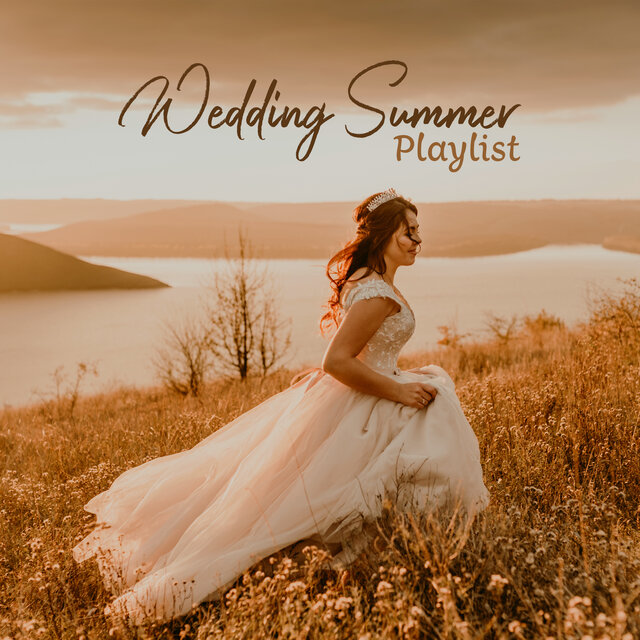 Wedding Summer Playlist: Smooth Romantic Music for Elegant Evening, Wedding Instrumental Jazz, Wedding Cocktail Jazz