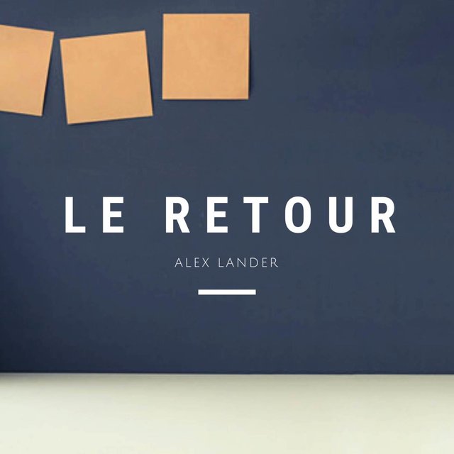Le Retour