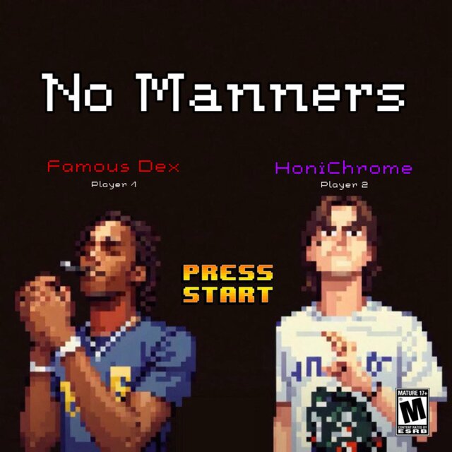 No Manners (feat. HoniChrome)