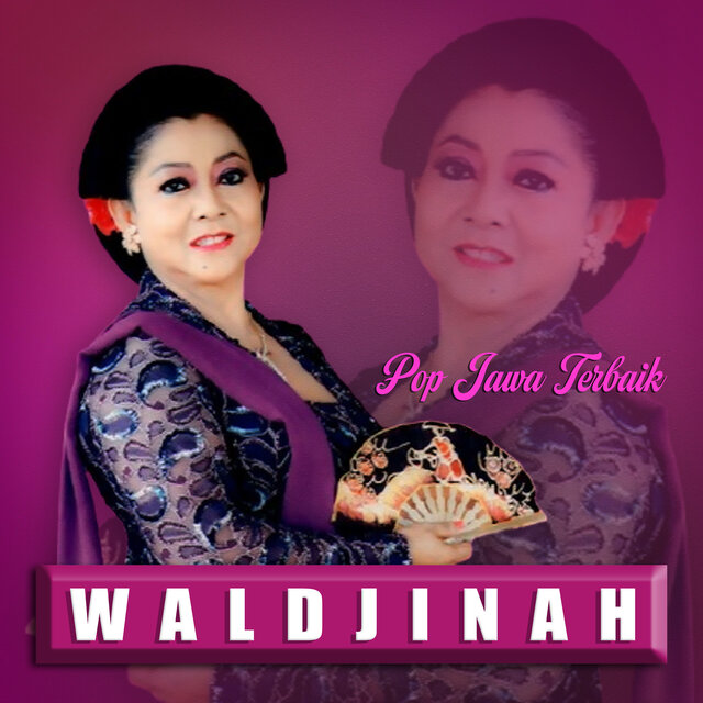 Pop Jawa Terbaik Waldjinah (CHAPTER#1)
