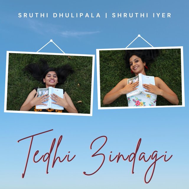 Tedhi Zindagi (feat. Shruthi Iyer)
