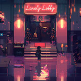 Lonely Lobby